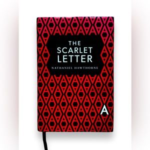 The Scarlet Letter by Nathaniel Hawthorne